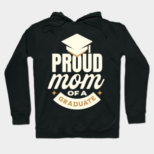 Proud Mom of a class of 2023 graduate senior graduation Hoodie